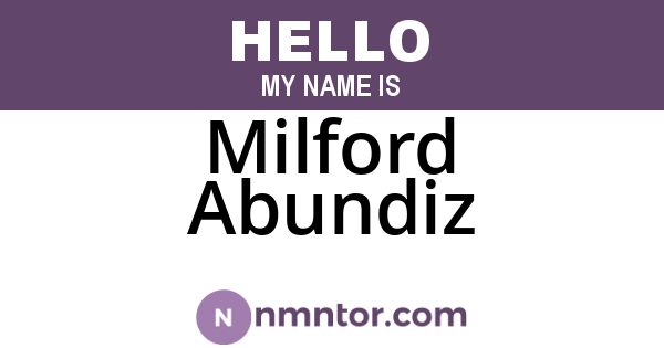 Milford Abundiz