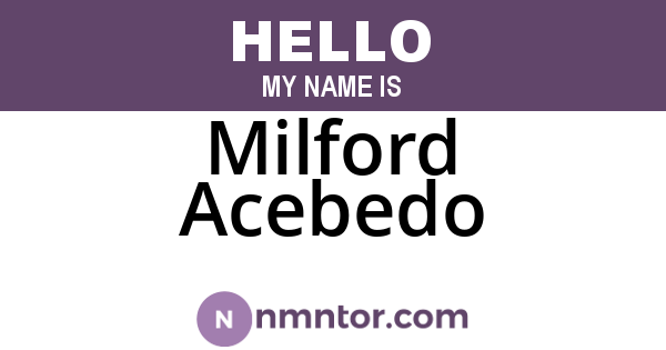 Milford Acebedo