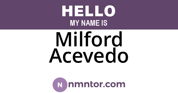 Milford Acevedo