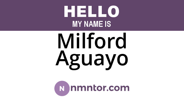 Milford Aguayo
