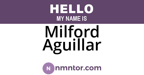 Milford Aguillar