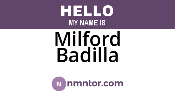 Milford Badilla