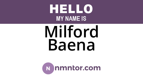 Milford Baena