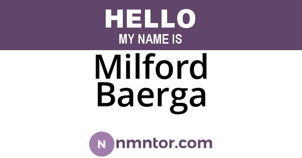 Milford Baerga
