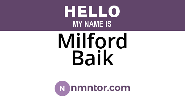 Milford Baik