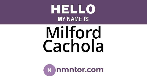 Milford Cachola