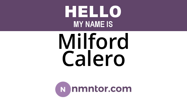Milford Calero