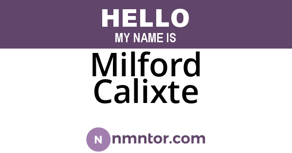 Milford Calixte
