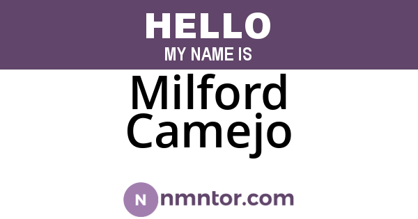 Milford Camejo