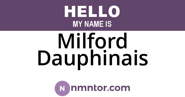 Milford Dauphinais