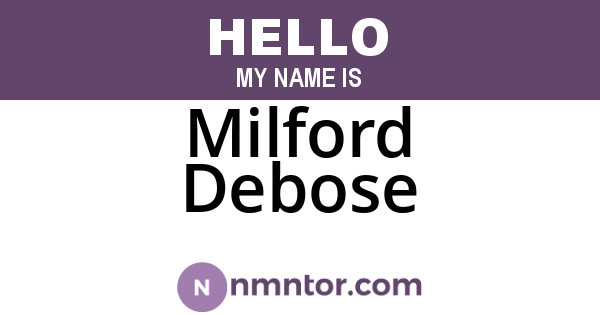 Milford Debose