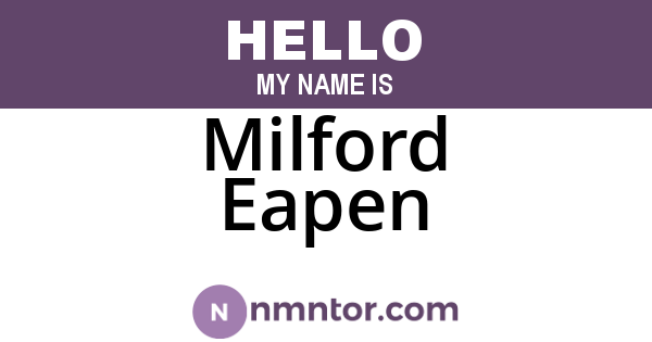 Milford Eapen