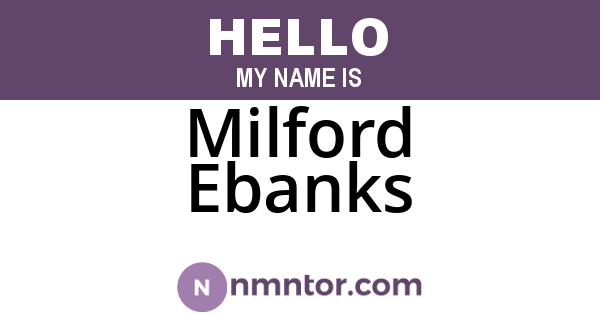 Milford Ebanks