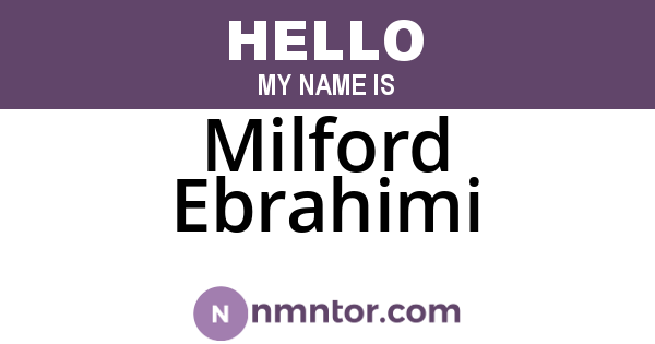 Milford Ebrahimi