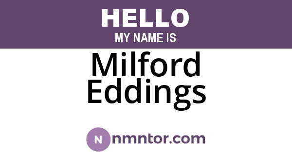Milford Eddings