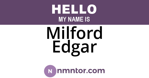 Milford Edgar