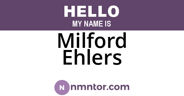 Milford Ehlers