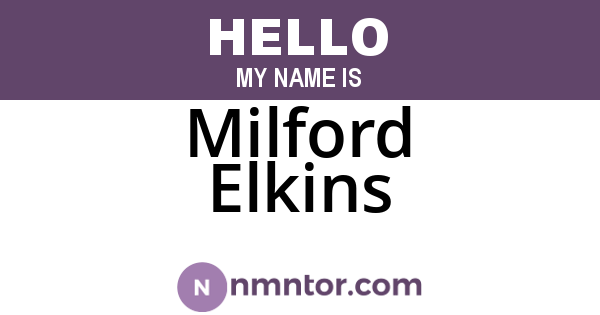 Milford Elkins