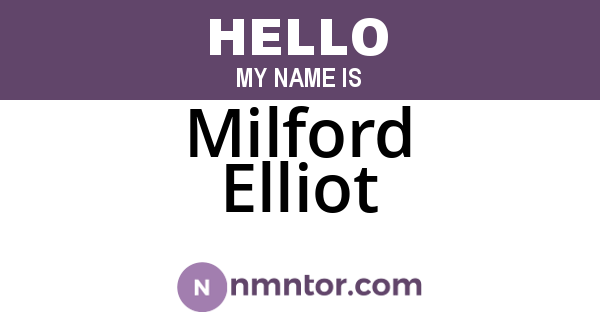 Milford Elliot