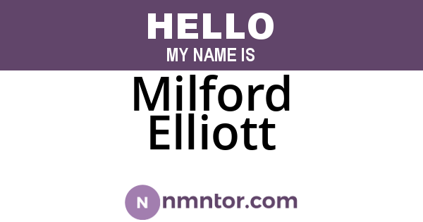 Milford Elliott