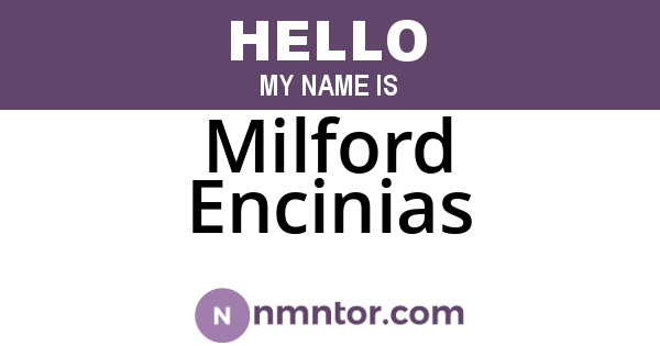 Milford Encinias