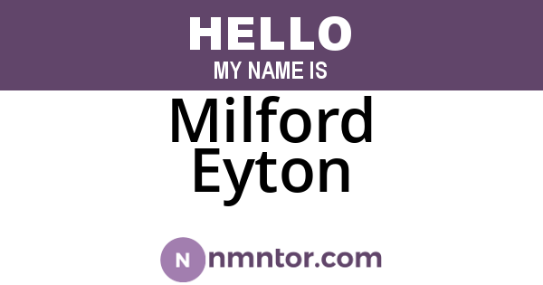 Milford Eyton