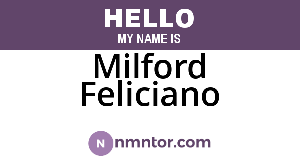 Milford Feliciano