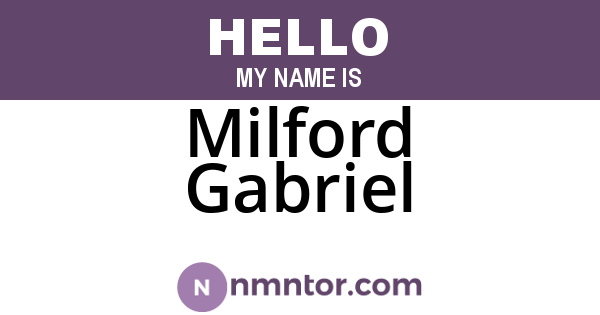 Milford Gabriel