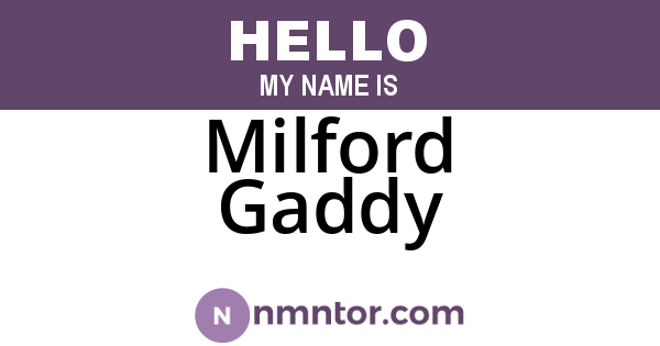 Milford Gaddy