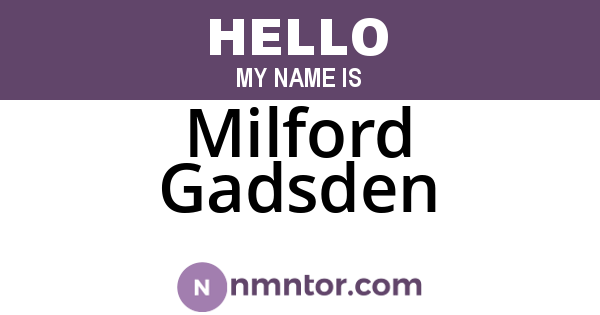 Milford Gadsden