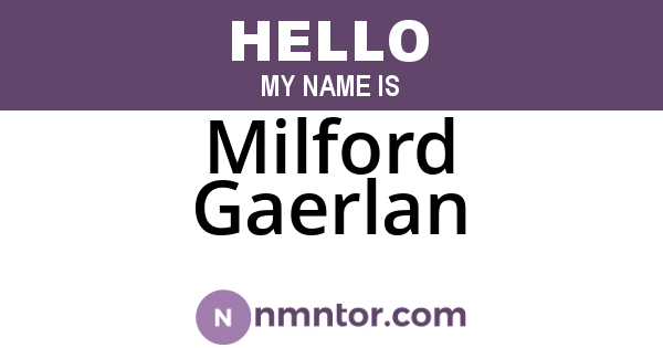 Milford Gaerlan