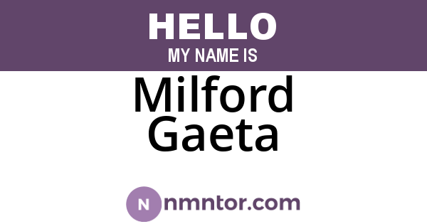 Milford Gaeta