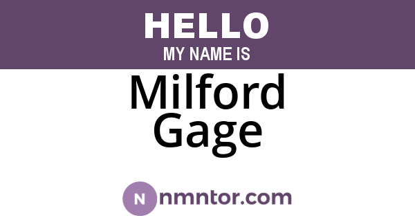 Milford Gage