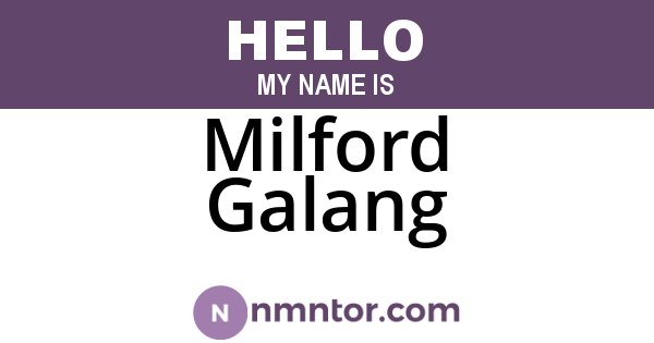 Milford Galang
