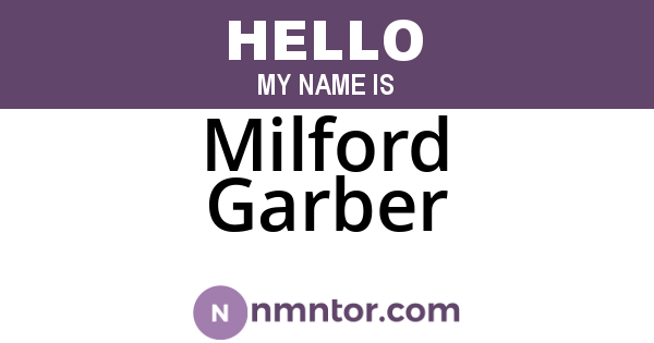Milford Garber