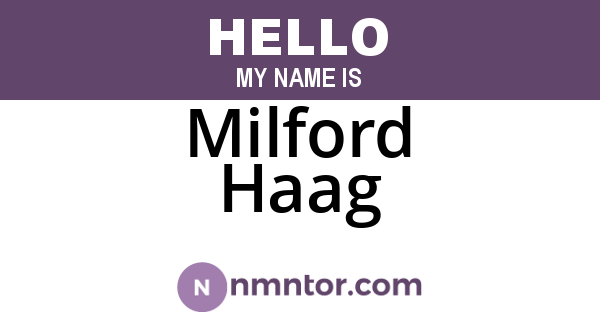 Milford Haag