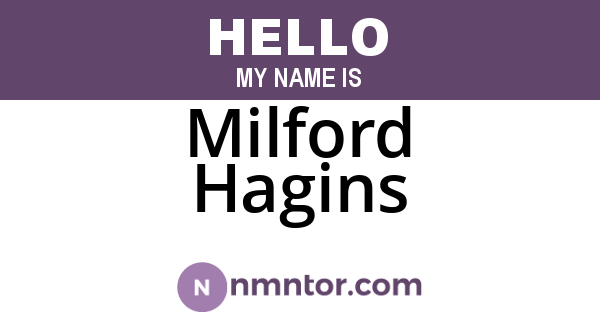 Milford Hagins
