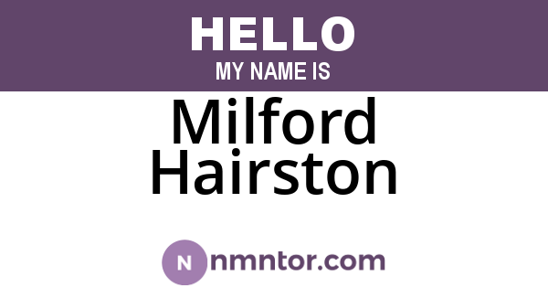 Milford Hairston