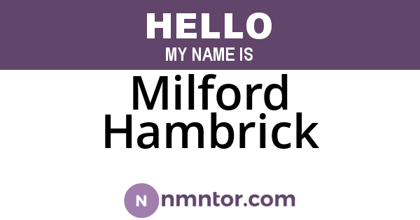 Milford Hambrick