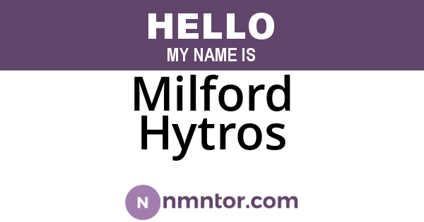 Milford Hytros