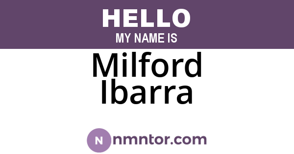 Milford Ibarra
