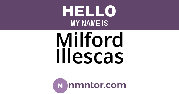 Milford Illescas