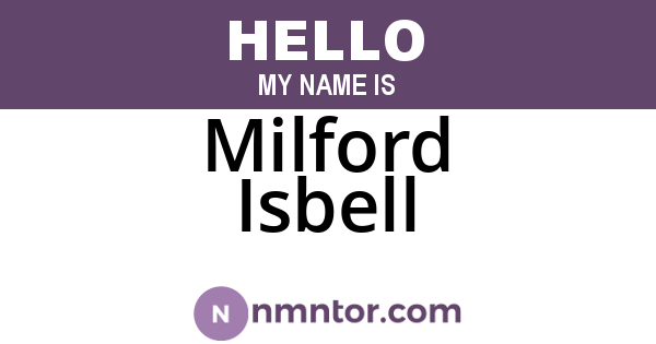 Milford Isbell