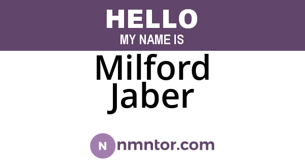 Milford Jaber