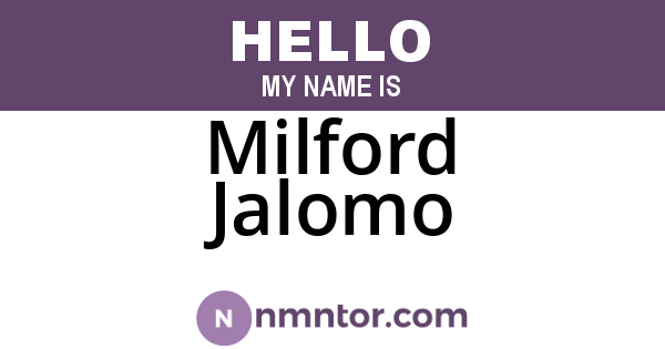 Milford Jalomo