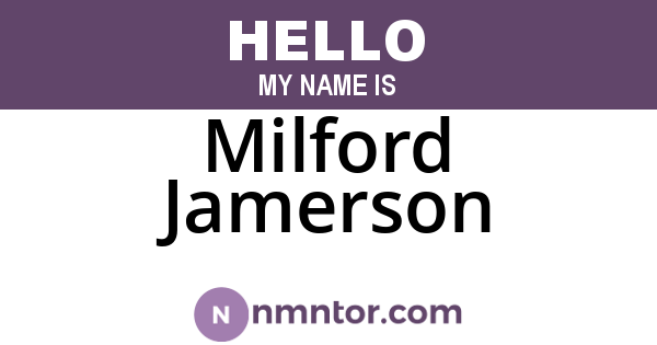 Milford Jamerson