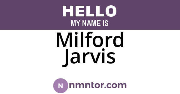 Milford Jarvis