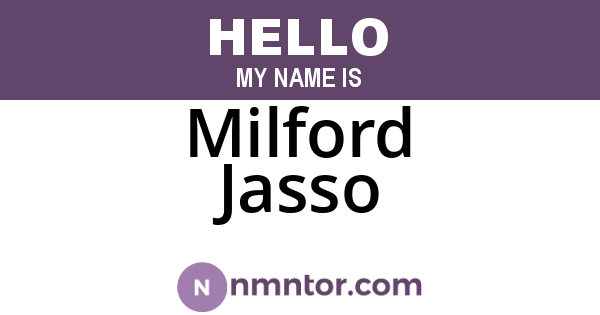 Milford Jasso