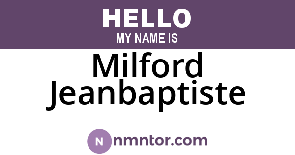 Milford Jeanbaptiste