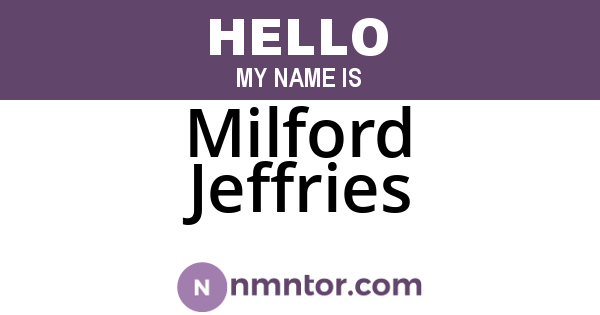 Milford Jeffries